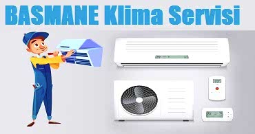 Basmane Klima Servisi
