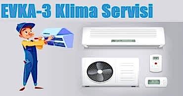 Evka 3 Klima Servisi