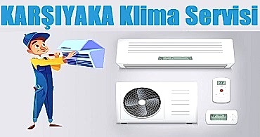 Karşıyaka Klima Servisi