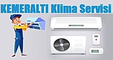 Kemeraltı Klima Servisi