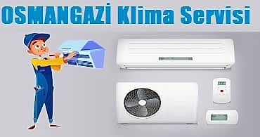 Osmangazi Klima Servisi