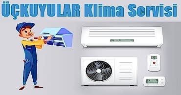 Üçkuyular Klima Servisi